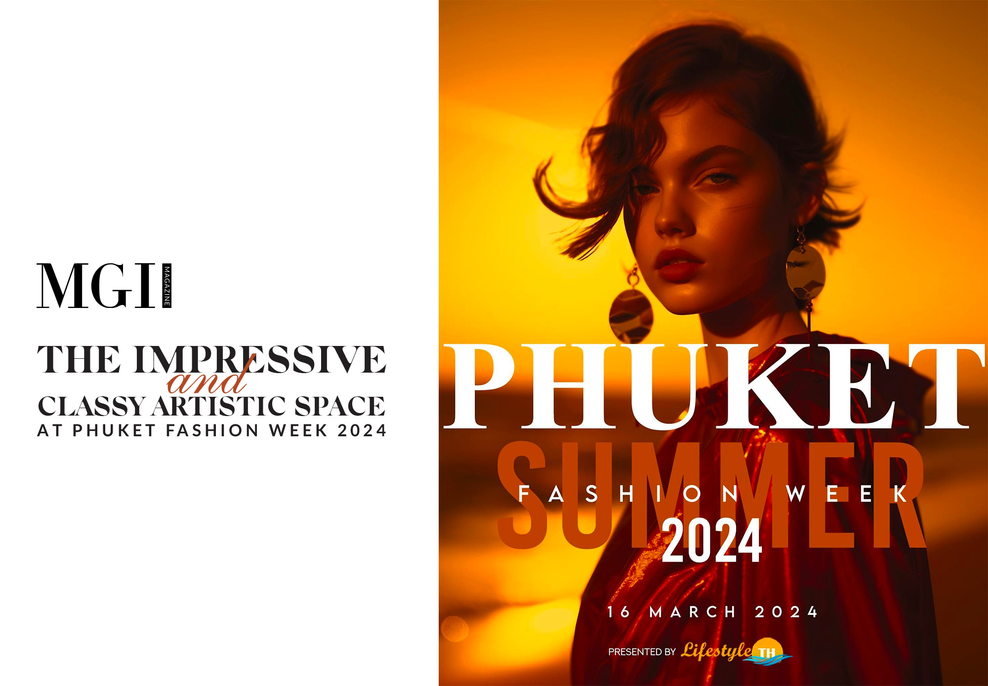 The impressive and classy artistic space at Phuket Fashion Week 2024